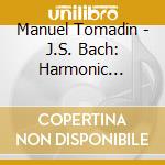 Manuel Tomadin - J.S. Bach: Harmonic Seasons cd