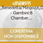 Torre,Benedetta/Mingozzi,Davide - Gambini:8 Chamber Romances cd