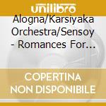 Alogna/Karsiyaka Orchestra/Sensoy - Romances For Violin cd