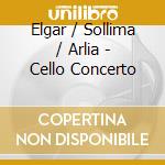 Elgar / Sollima / Arlia - Cello Concerto cd