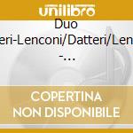 Duo Datteri-Lenconi/Datteri/Lencioni - Glazunov:Music For Piano 4-Hands And 2 Pianos (2 Cd) cd musicale