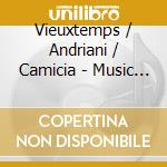 Vieuxtemps / Andriani / Camicia - Music For Violin & Piano cd