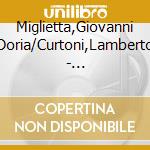 Miglietta,Giovanni Doria/Curtoni,Lamberto - Piatti:Complete Cello Sonatas (2 Cd) cd