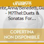 Clemente,Anna/Benedetti,Giacomo - M?Thel:Duets & Sonatas For Harpsichord (2 Cd) cd