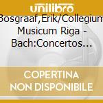 Bosgraaf,Erik/Collegium Musicum Riga - Bach:Concertos For Recorder Vol.2 cd