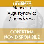 Mannelli / Augustynowicz / Solecka - Trio Sonatas Op. 3 (2 Cd) cd