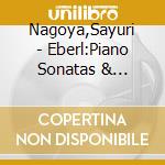 Nagoya,Sayuri - Eberl:Piano Sonatas & Variations cd
