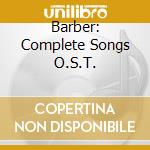 Barber: Complete Songs O.S.T. cd