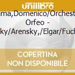 Fama,Domenico/Orchestra Orfeo - Tchaikovsky/Arensky,/Elgar/Fuchs:Music For Strings cd
