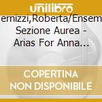 Invernizzi,Roberta/Ensemble Sezione Aurea - Arias For Anna Renzi The First Opera Diva cd