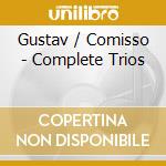 Gustav / Comisso - Complete Trios cd