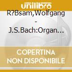R?Bsam,Wolfgang - J.S.Bach:Organ Transcriptions cd