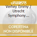 Verhey Emmy / Utrecht Symphony Orchestra / Vonk Hans / Royal Philharmonic Orchestra / Brabant Symphony Orchestra / Marturet Eduardo - Violin Concerto cd musicale