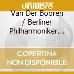 Van Der Booren / Berliner Philharmoniker / Marturet E. / Verhey / Starker / Amsterdam Philharmonic O - Violin Concerto Op. 77 / Concerto For Violin, C cd musicale