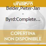 Belder,Pieter-Jan - Byrd:Complete Harpsichord And Organ Music cd