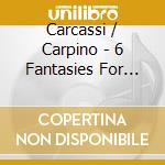 Carcassi / Carpino - 6 Fantasies For Guitar cd