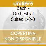 Bach - Orchestral Suites 1-2-3 cd musicale