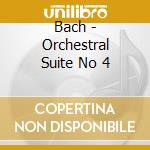 Bach - Orchestral Suite No 4 cd musicale