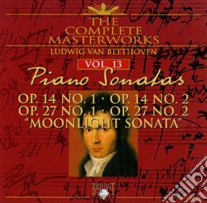 Ludwig Van Beethoven - Piano Sonatas Op14 N.1&2, Op27 N.1&2 cd musicale di Ludwig Van Beethoven