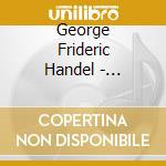 George Frideric Handel - Conberti Grossi Op 3.