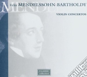 Felix Mendelssohn - Violin cd musicale di Mendelssohn