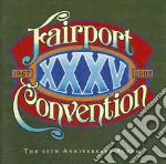 Fairport Convention - XXXV 1967-2002 cd