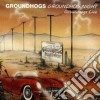 Groundhogs (The) - Groundhog Night cd