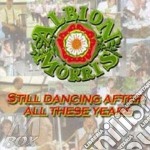 Albion Morris - Still Dancing After All