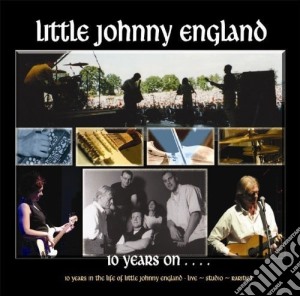 Little Johnny England - 10 Years On - Best Of (2 Cd) cd musicale di Little Johnny England