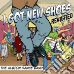 Albion Dance Band - I Got New Shoes - Revisited cd