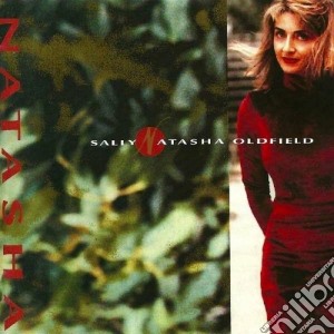 Sally Oldfield - Natasha cd musicale di Sally nata Oldfield
