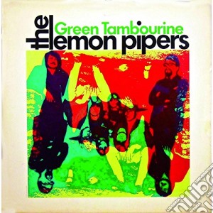 Lemon Pipers (The) - Green Tambourine cd musicale di The Lemon pipers