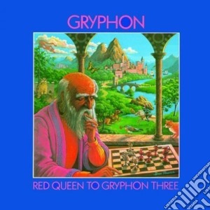 Gryphon - Red Queen To Gryphon Thre cd musicale di Gryphon