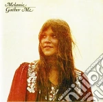 Melanie - Gather Me cd