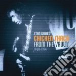 Stan Webb's Chicken Shack - From The Vaults