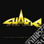 Sharks (The) - Like A Black Van Parked cd