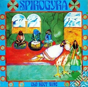 Spirogyra - Old Boot Wine cd musicale di Spirogyra