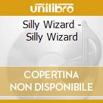 Silly Wizard - Silly Wizard cd