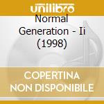 Normal Generation - Ii (1998)