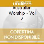 Australian Worship - Vol 2 cd