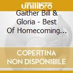Gaither Bill & Gloria - Best Of Homecoming 2001 cd musicale di Gaither Bill & Gloria