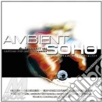 Ambient Soho Vol.3 (2cd) cd