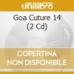 Goa Cuture 14 (2 Cd) cd