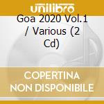 Goa 2020 Vol.1 / Various (2 Cd) cd