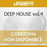 DEEP HOUSE vol.4 cd