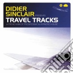 Sinclair Didier - Travel Tracks