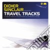 Sinclair Didier - Travel Tracks cd