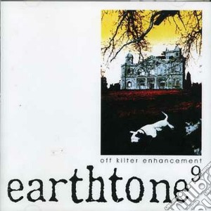 Earthtone 9 - Off Kilter Enhancement cd musicale di EARTHTONE 9