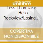 Less Than Jake - Hello Rockview/Losing Streak (Obs cd