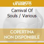 Carnival Of Souls / Various cd musicale